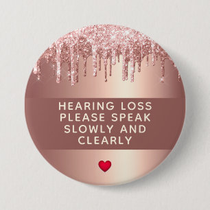 Rose Gold Drip Heart Hearing Loss 3 Inch Round Button