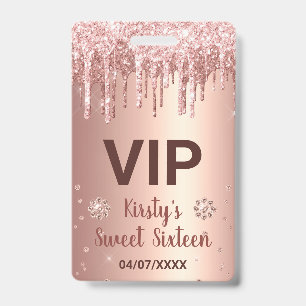 Rose Gold Dripping Glitter & Diamond Sweet 16 Badge