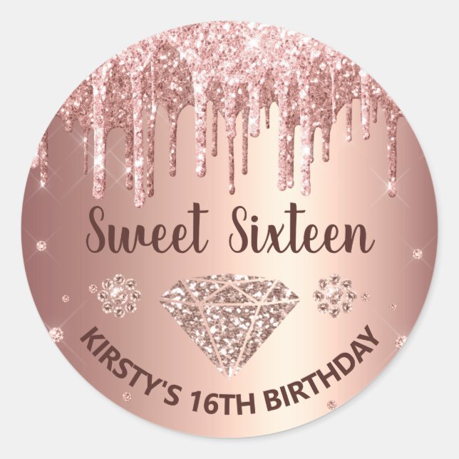Rose Gold Dripping Glitter & Diamond Sweet 16 Classic Round Sticker (Front)