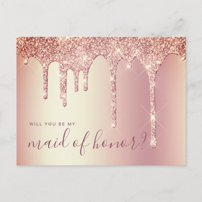 Rose gold drips will you be my maid of honour invitation postcard (Front)