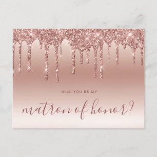 Rose gold drips will you be my matron of honor invitation postcard
