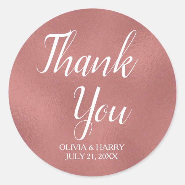 Rose Gold Faux Foil | Wedding Favour Thank You Classic Round Sticker (Front)