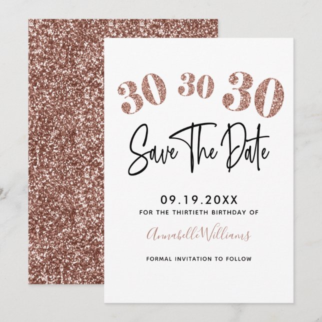 Rose Gold Faux Glitter 30th Birthday Party Save The Date (Front/Back)