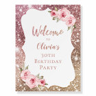 Rose gold floral any age birthday welcome sign