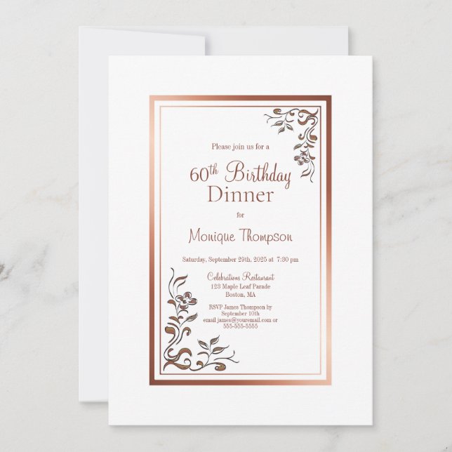 Rose Gold Floral Border 60th Birthday Dinner Party Invitation (Front)