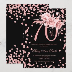 Rose Gold Floral & Confetti 70th Birthday Black  Invitation
