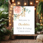 Rose gold floral greenery birthday party welcome poster<br><div class="desc">A stylish white background decorated with a rose gold and blush pink watercolored floral,  flower,  eucalyptus greenery,  golden sprigs.   Personalize and add a name and age.</div>