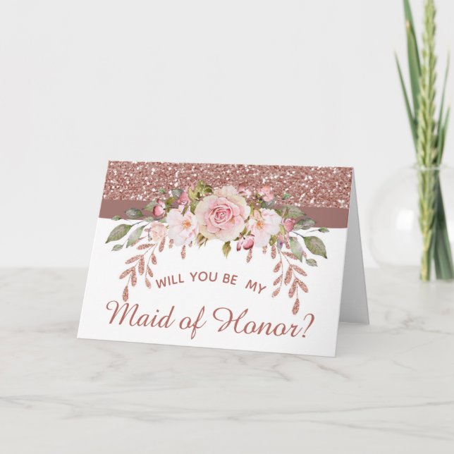 Rose Gold Floral Will You Be My Maid of Honour Card (Front)