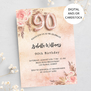 Rose gold flowers pampas grass 90th birthday invitation