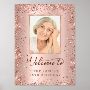 Rose Gold Foil Glitter 85th Birthday Photo Welcome Poster