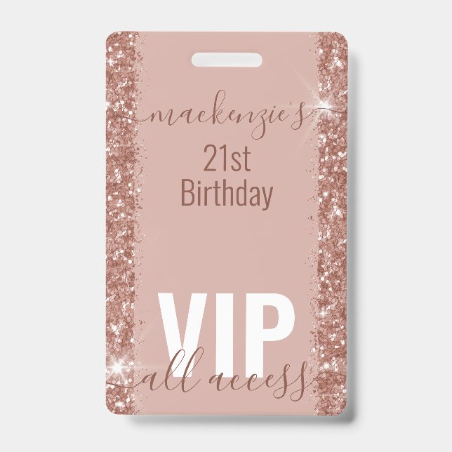 Rose Gold Glam Glitter VIP Bday Party Invitation Badge (Front)