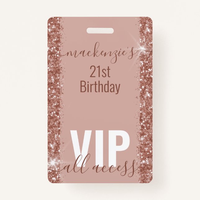 Rose Gold Glam Glitter VIP Bday Party Invitation Badge (Front)