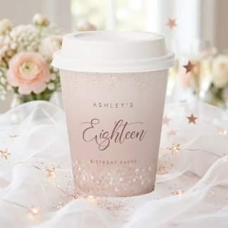 Rose Gold Glitter 18th Birthday Party Paper Cups