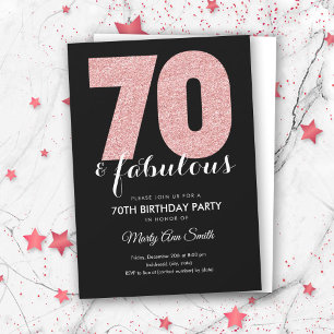 Rose Gold Glitter 70 & Fabulous Birthday Party Invitation