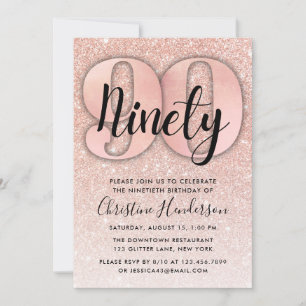 Rose Gold Glitter 90th Birthday Invitation