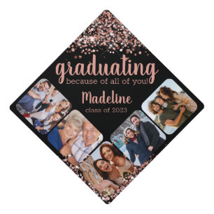 Rose Gold Glitter Because of You Five Photo Graduation Cap Topper