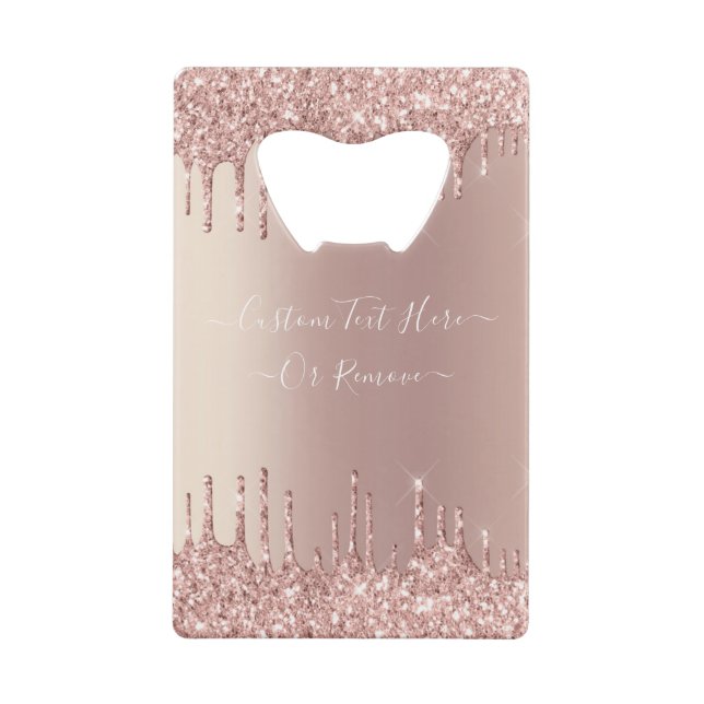 Rose Gold Glitter Bottle Opener with Custom Text Credit Card Bottle Opener (Back)