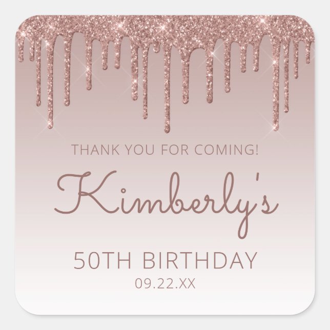 Rose Gold Glitter Drip 50th Birthday Thank You Square Sticker (Front)