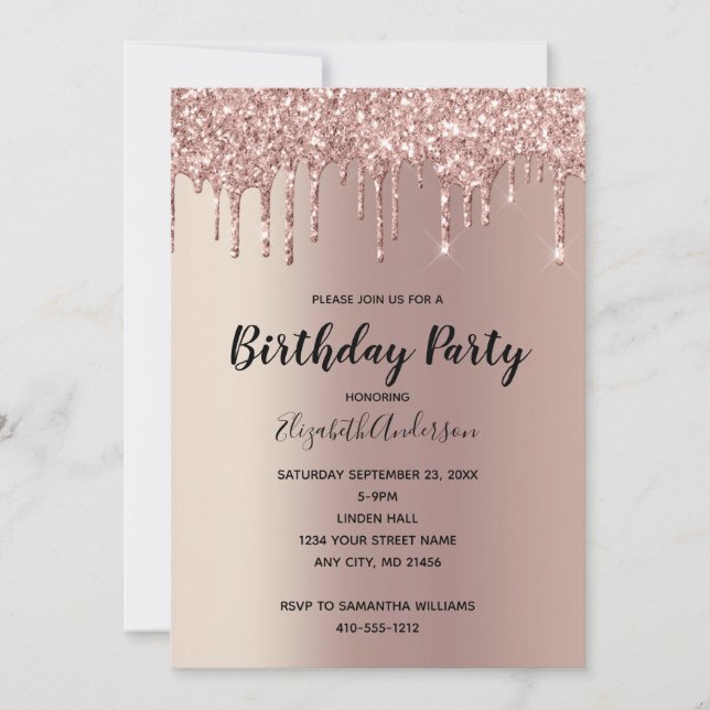 Rose Gold Glitter Drip Glam Trendy Birthday Invitation (Front)
