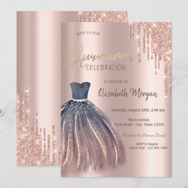 Rose Gold Glitter Drips Chic Dress Quinceañera  Invitation (Front/Back)