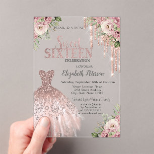 Rose Gold Glitter Drips,Dress Floral Sweet 16 Acrylic Invitations