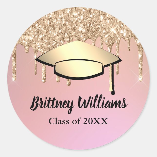 Rose Gold Glitter Drips Graduation Party Classic Round Sticker (Front)