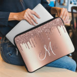 Rose Gold Glitter Drips Metal  Monogram Trendy Laptop Sleeve<br><div class="desc">This design may be personalized in the area provided by changing the photo and/or text. Or it can be customized by clicking Personalize this Template and then choosing the click to customize further option and delete or change the colour of the background, add text, change the text colour or style,...</div>