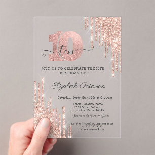 Rose Gold Glitter Drips Rose Gold 10th Birthday Acrylic Invitations