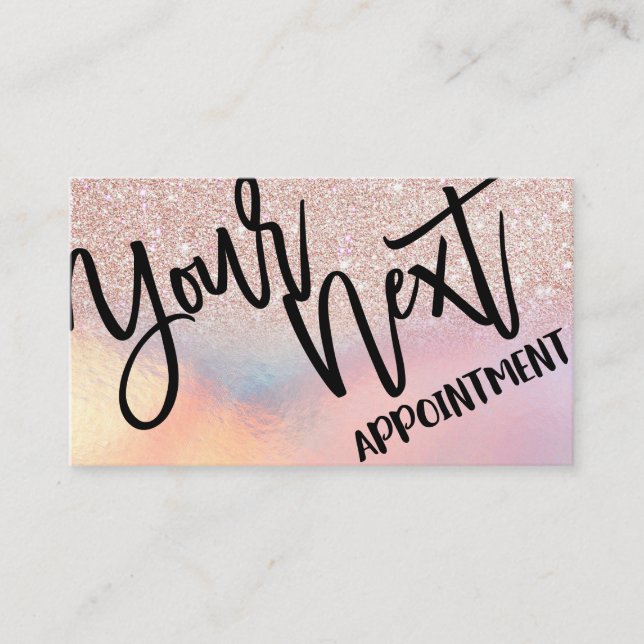 Rose Gold Glitter Iridescent Holographic Ombre Appointment Card (Front)