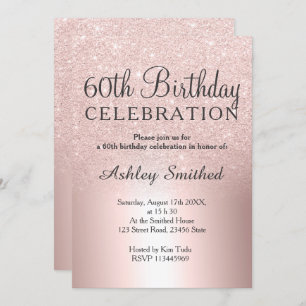 Rose gold glitter ombre metallic 60th birthday invitation