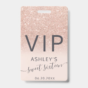 Rose gold glitter ombre script blush Sweet 16 VIP Badge