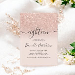 Rose gold glitter sparkles pink ombre eighteen invitation<br><div class="desc">18th birthday! A modern,  original and simple rose gold glitter ombre eighteenth birthday invitation on a fully customizable blush pink colour background with a modern typography.</div>