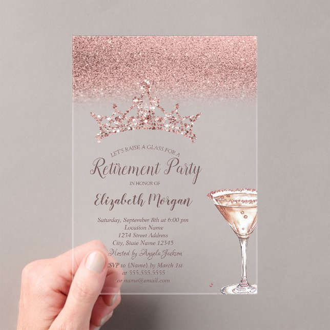 Rose Gold Glitter Tiara Martini Glass Retirement  Acrylic Invitations (Insitu (Handheld))