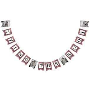 Rose Gold Glitter Tying The Knot Photo Bunting Fla Flags