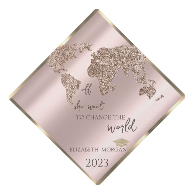 Rose Gold Glitter World Map,Grad Cap - Message (Front)