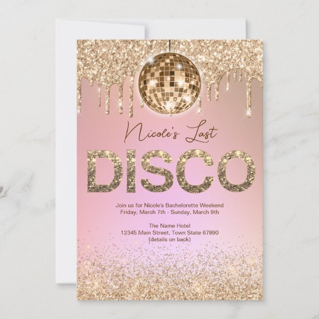 Rose Gold Last Disco Bachelorette Weekend Invitation (Front)