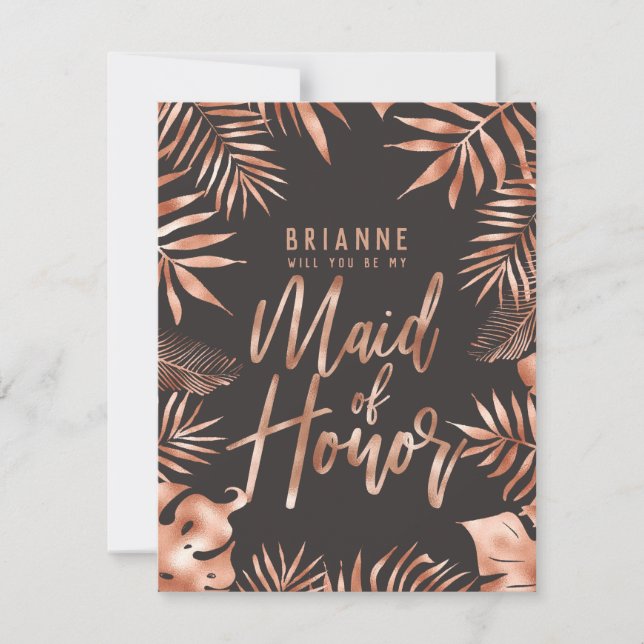 Rose Gold Leaves Will You Be My Maid of Honour Invitation (Front)