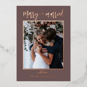 Rose Gold Merry Married 2 Photos First Christmas Foil Holiday Card