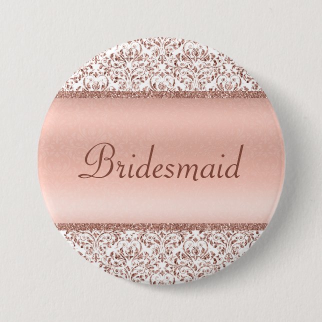 Rose Gold Metallic Damask Wedding Bridesmaid  3 Inch Round Button (Front)