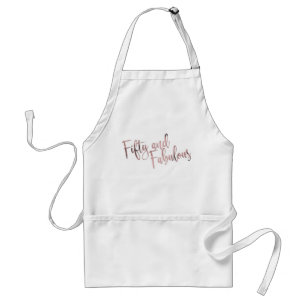 Rose Gold Metallic Fifty and Fabulous Typography Standard Apron