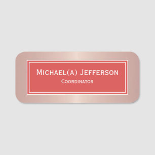 Rose Gold Metallic Pink, Elegant Tomato Red Unique Name Tag
