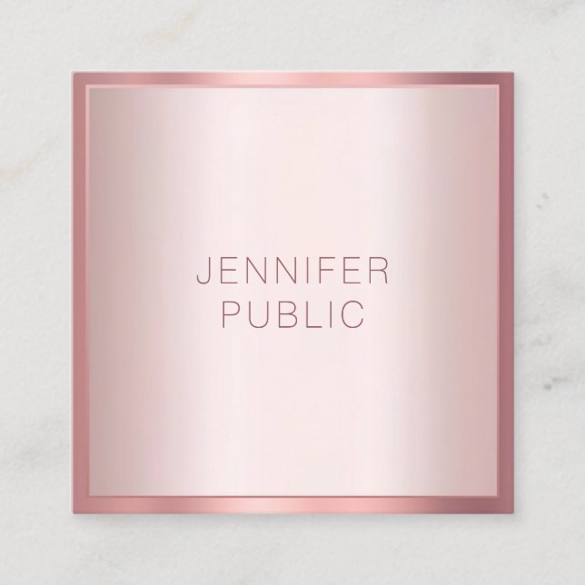 Rose Gold Modern Elegant Minimalist Template Square Business Card (Front)