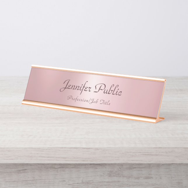 Rose Gold Modern Elegant Template Professional Desk Name Plate (Front)