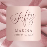 Rose gold name script 50th birthday square sticker<br><div class="desc">Rose gold gradient background. Fifty written with a dark rose gold script.  Personalize and add a name and date.</div>