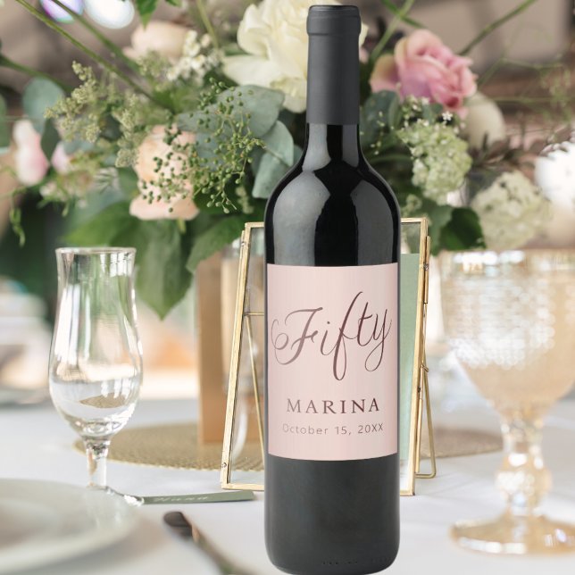 Rose gold name script 50th birthday wine label (Creator Uploaded)