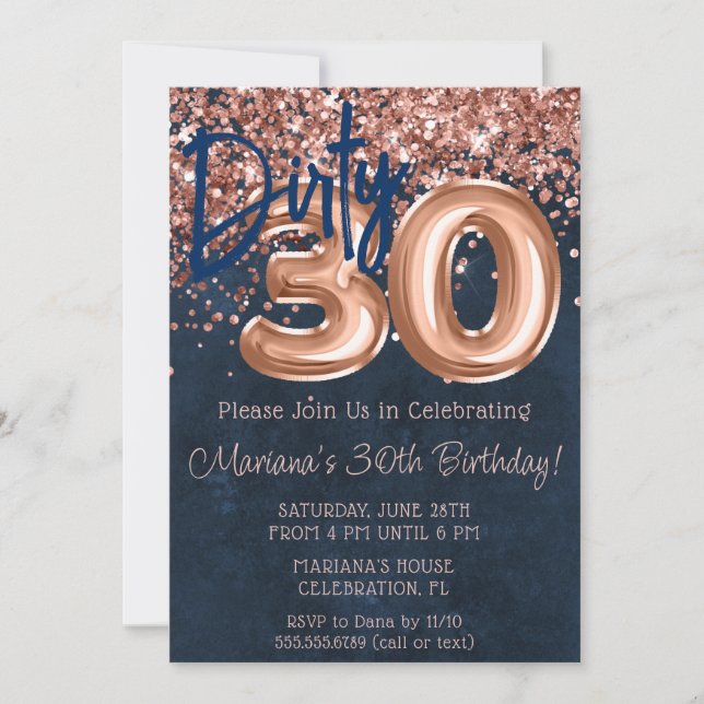 Rose Gold Navy Blue Dirty 30 Thirty Birthday Party Invitation (Front)