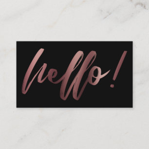 Rose Gold Ombre Hello in Handwriting on Black Business Card