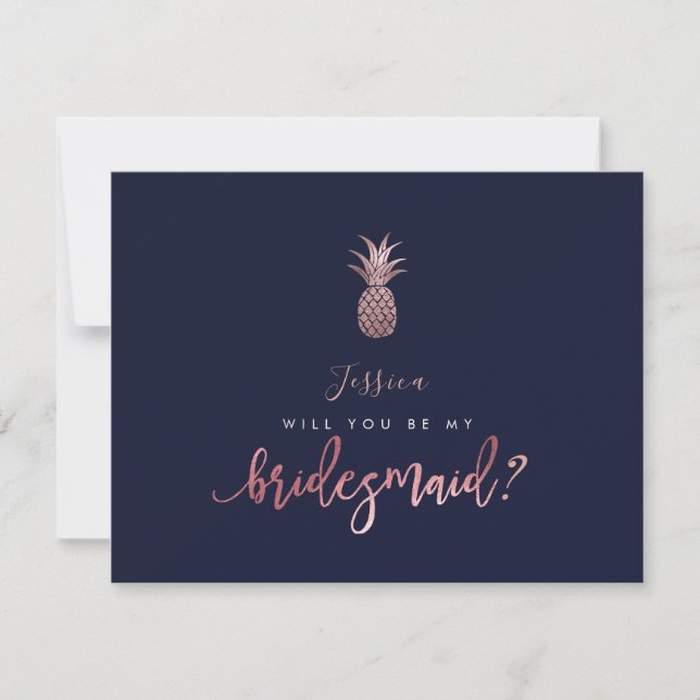 Rose Gold Pineapples be my Bridesmaid Card (Front)