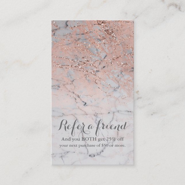 Rose Gold Pink Modern Marble Glam Refer a Friend Referral Card (Front)