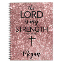 Rose Gold Prayer Journal The Lord is my Strength